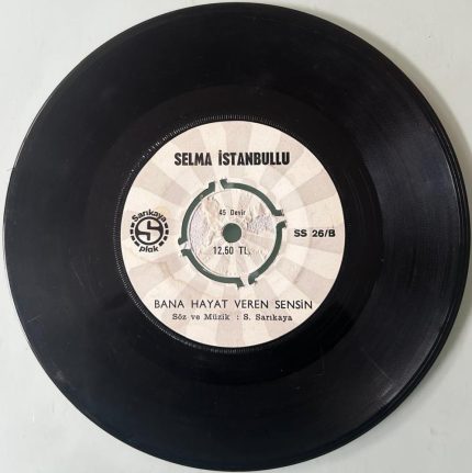 Selma İstanbullu - Bana hayat veren sensin -Bana felek vurmuş - (Plak )
